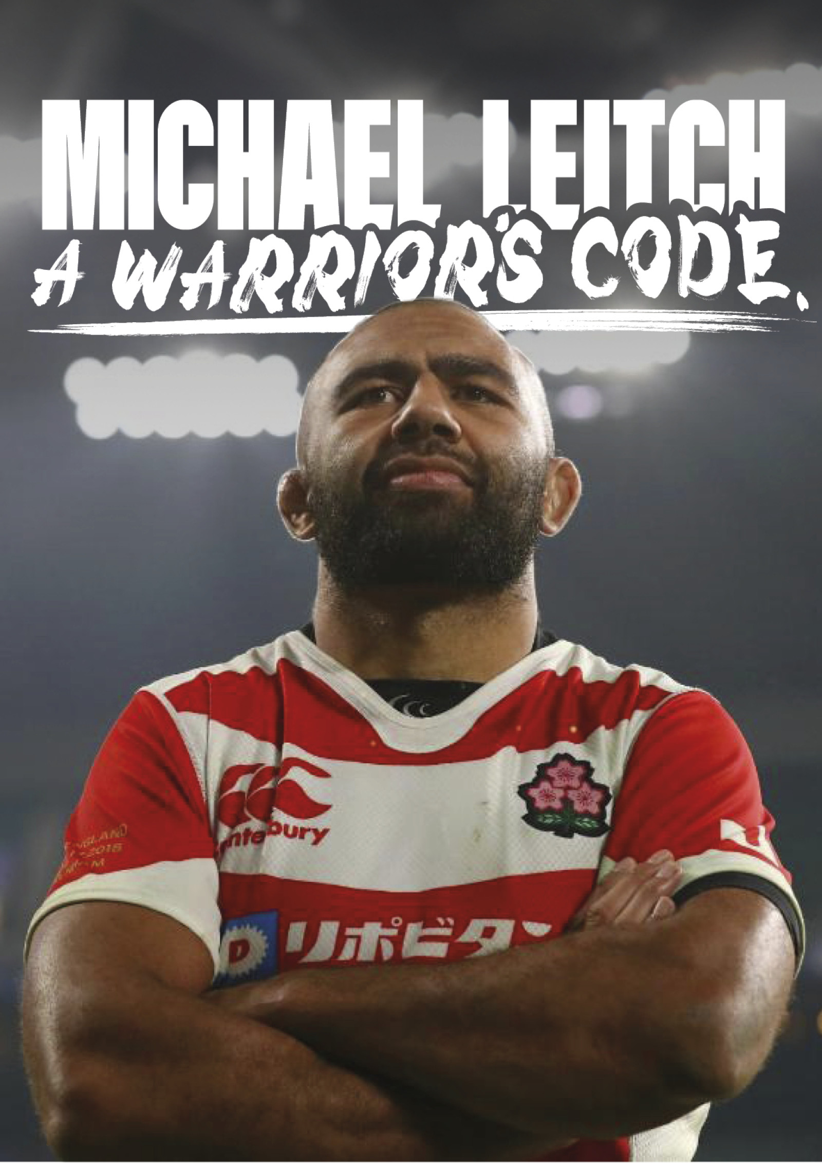 Michael Leitch - A Warrior’s Code